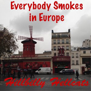 Everybody Smokes In Europe (CDS)