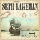 Seth Lakeman - A Pilgrim's Tale