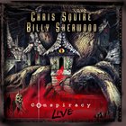 Chris Squire & Billy Sherwood - Conspiracy Live