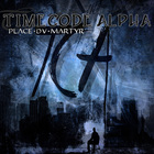 Timecode Alpha - Place Du Martyr