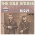 The Cold Stares - Ways