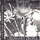 Smersh - Ordinary People (Tape)