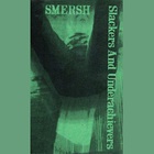 Smersh - Slackers And Underachievers (Tape)