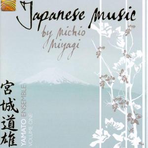 Japanese Music By Michio Miyagi Vol. 1
