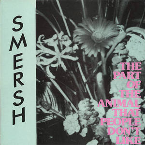 The Part Of The Animal That People Don't Like (Vinyl)