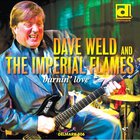 Dave Weld & The Imperial Flames - Burnin' Love
