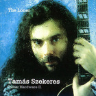 Szekeres Tamas - The Loner