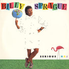 Billy Sprague - Serious Fun (Vinyl)