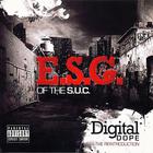 E.S.G. - Digital Dope: The Reintroduction