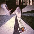 Billy Sprague - What A Way To Go