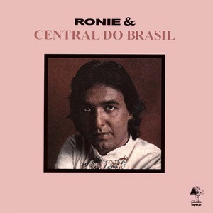 Ronie & Central Do Brasil (Vinyl)