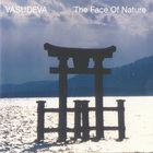 Vasudeva - The Face Of Nature