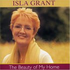 Isla Grant - The Beauty Of My Home