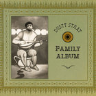 Dusty Stray - Family Album