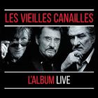 Les Vieilles Canailles: Le Live CD1