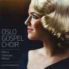 Oslo Gospel Choir - Lys Imot Mørketida (With Maria Haukaas Mittet)