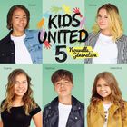 Kids United - L'hymne De La Vie (Nouvelle Generation)