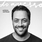 Antonio Zambujo - Do Avesso