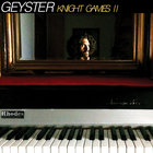Geyster - Knight Games II