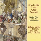 Maddy Prior & The Carnival Band - Sing Lustily & With Good Courage