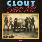 Clout - Save Me