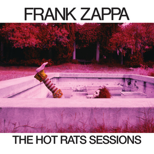 The Hot Rats Sessions CD3