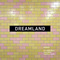 Pet Shop Boys - Dreamland (Remixes)
