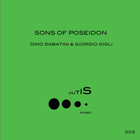 Sons Of Poseidon (With Giorgio Gigli) (EP)