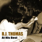 B.J. Thomas - At His Best CD1