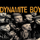 Dynamite Boy - Hell Is Other People