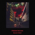 Freddie Dickson - Blood Street