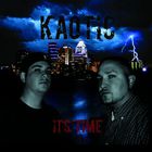 Kaotic Klique - It's Time