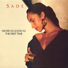 Sade - Never As Good As The First Time (VLS)