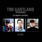 Tim Gartland - 32 Years