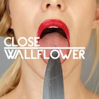 Close - Wallflower (EP)