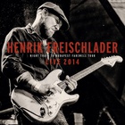 Henrik Freischlader - Live 2014 Night Train To Budapest Farewell Tour