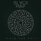 Black Map - Trace The Path