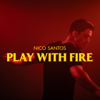 Nico Santos - Play With Fire (CDS)