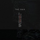 The Anix - Black Space (Deconstructed) (EP)