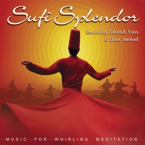 Music For Whirling Meditation