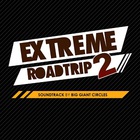 Big Giant Circles - Extreme Road Trip 2
