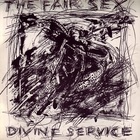 The Fair Sex - Divine Service (EP) (Vinyl)