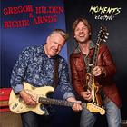 Gregor Hilden & Richie Arndt - Moments 'electric'