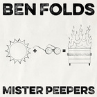 Ben Folds - Mister Peepers (CDS)