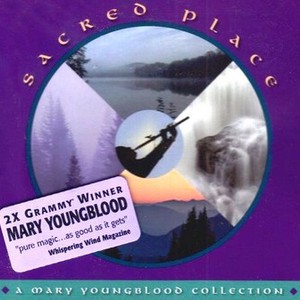 Sacred Place: A Mary Youngblood Collection