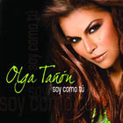 Olga Tanon - Soy Como Tú