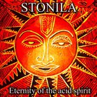Stonila - Eternity Of The Acid Spirit