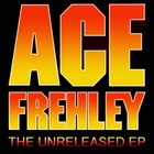 Ace Frehley - The Unreleased (EP)