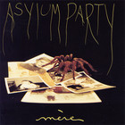 Asylum Party - Mère