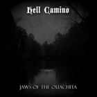 Hell Camino - Jaws Of The Ouachita